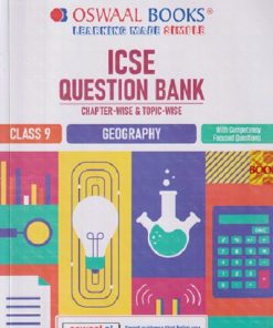 ICSE QUESTION BANK CHAPTER-WISE & TOPIC-WISE GEOGRAPHY CLASS 9TH FOR 2027 EXAM | OSWAAL BOOKS