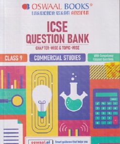 ICSE QUESTION BANK CHAPTERWISE & TOPICWISE COMMERCIAL STUDIES CLASS 9TH FOR 2027 EXAM | OSWAAL BOOKS