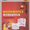 MATHEMATICS WORKBOOK Std. V/Std. 5 | नवनीत एज्युकेशन (इंडिया) लि (Navneet Education India Ltd)