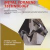 METAL FORMING TECHNOLOGY (Third Year (B.E.) Degree in Mechanical & Automobile Engineering - Semester 6 [MU])