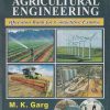OBJECTIVE AGRICULTURAL ENGINEERING (Question Bank for Competitive Exams) | M.K. GARG | Jain Brothers