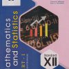 Reliable Series MATHEMATICS AND STATISTICS PART- I (ARTS & SCIENCE) Std. 12th | Reliable Publications
