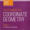 THE ELEMENTS OF COORDINATE GEOMETRY Part 1 | SL LONEY | Arihant Publications