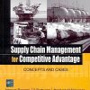 SUPPLY CHAIN MANAGEMENT FOR COMPETITIVE ADVANTAGE | NARAYAN RANGRAJ, G. RAGHURAM, MANDYAM M. SRINIVASAN | McGraw Hill