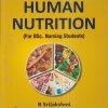 HUMAN NUTRITION (For B.Sc. Nursing Students) | B. SRILAKSHMI | New Age