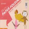 ENJOY WITH PAPER FOLDING (ORIGAMI-CREATIVE CRAFT) Book/Std- 5 | Jeevandeep
