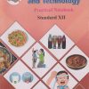 FOOD SCIENCE AND TECHNOLOGY PRACTICAL NOTEBOOK Std. XII / Std. 12 (English Medium) | Maharashtra State Board
