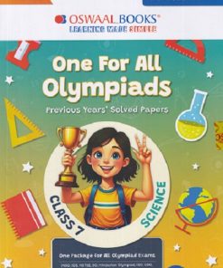ONE FOR ALL OLYMPIADS (PREVIOUS YEARs SOLVED PAPERS) SCIENCE Class 7 | OSWAAL BOOKS