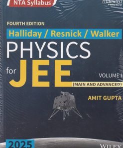 PHYSICS (Volume I) For JEE (Main & Advanced) 2025 | AMIT GUPTA, HALLIDAY, RESNICK, WALKER | Wiley