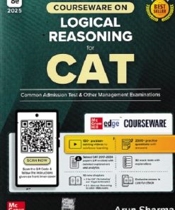 COURSEWARE ON LOGICAL REASONING FOR CAT (Common Admission Test) & OTHER MANAGEMENT EXAMINATIONS | ARUN SHARMA | McGraw Hill