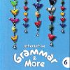 INTERACTIVE GRAMMAR & MORE BOOK 6 | Ratna Sagar Publications