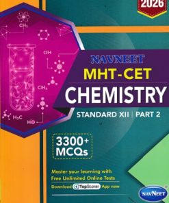 MHT-CET CHEMISTRY (PART 2) Std. XII / Std. 12 | नवनीत एज्युकेशन (इंडिया) लि (Navneet Education India Ltd)