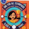 ONE FOR ALL OLYMPIADS (PREVIOUS YEARs SOLVED PAPERS) SCIENCE Class 6 | OSWAAL BOOKS