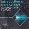 INTRODUCTION TO DATA SCIENCE (Practical Approach With R And Python) | B. UMA MAHESWARI, R. SUJATHA | Wiley