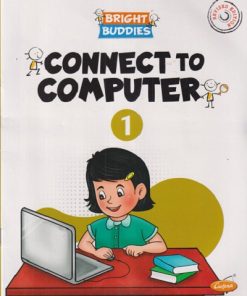 CONNECT TO COMPUTER Std. 1 | CHETANA PUBLICATIONS