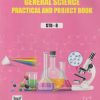 GENERAL SCIENCE (PRACTICAL AND PROJECT BOOK) Std- 8 | Jeevandeep