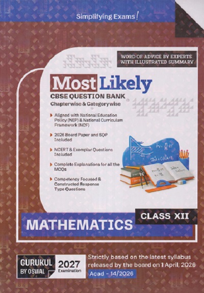 MOST LIKELY CBSE QUESTION BANK (Chapterwise & Categorywise) Class XII/Class 12th MATHEMATICS 2027 EXAMINATION| Oswal Gurukul
