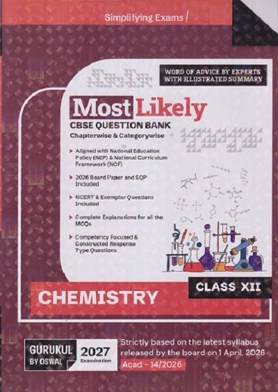 MOST LIKELY CBSE QUESTION BANK (Chapterwise & Categorywise) Class XII/Class 12th CHEMISTRY 2027 EXAMINATION | Oswal Gurukul