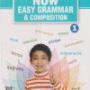 NOW EASY GRAMMAR & COMPOSITION Std- 1 | Jeevandeep