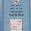 PHYSICS PRACTICAL NOTEBOOK Std. XI/Std. 11 | Maharashtra State Board