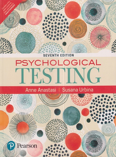 Psychological Testing Anne Anastasi Susana Urbina Pearson 9563