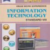 VIKAS WORK EXPERIENCE INFORMATION TECHNOLOGY Std. VIII / Std. 8 | नवनीत एज्युकेशन (इंडिया) लि (Navneet Education India Ltd)