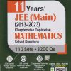 11 YEARs JEE (MAIN) (2013-2023) Chapterwise Topicwise MATHEMATICS (110 Sets & 3200 Qs) Solved Questions | Cengage