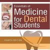 ESSENTIALS OF MEDICINE FOR DENTAL STUDENTS | ANIL K. TRIPATHI, KAMAL K. SAWLANI | Jaypee