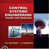 CONTROL SYSTEMS ENGINEERING (Theory and Problem) | D.P. KOTHARI, I.J. NAGRATH | New Age