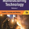MANUFACTURING TECHNOLOGY (Foundry Forming & Welding) Volume-I | P.N. RAO | McGraw Hill
