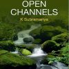 FLOW IN OPEN CHANNELS | K. SUBRAMANYA | McGraw Hill