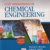 UNIT OPERATIONS OF CHEMICAL ENGINEERING | WARREN L. MCCABE, JULIAN C. SMITH, PETER HARRIOTT | McGraw Hill