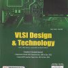 VLSI DESIGN & TECHNOLOGY (E & TC Engg. Sem 7) SPPU | V.S. BAGAD, RANA S. MAHAJAN | Technical Publishers