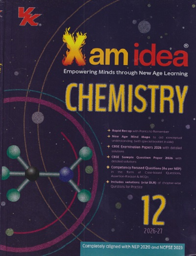 Xam Idea 2026-27 CHEMISTRY Class 12 CBSE | VK Global Publications