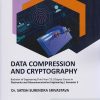 DATA COMPRESSION AND CRYPTOGRAPHY (Engineering Third Year (T.E.) Degree - Electronics and Telecommunication Engineering - Semester 5)