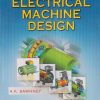 A COURSE IN ELECTRICAL MACHINE DESIGN | A.K. SAWHNEY | Dhanpat Rai