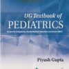 UG TEXTBOOK OF PEDIATRICS | PIYUSH GUPTA | Jaypee