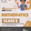 Olympiad Champs MATHEMATICS Class 5 | Disha Publication