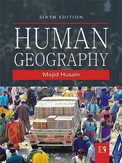 HUMAN GEOGRAPHY | MAJID HUSAIN | Rawat | Pragationline.com