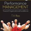 PERFORMANCE MANAGEMENT (Toward Organizational Excellence) | T.V. RAO | Sage