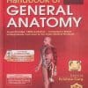 BD CHAURASIAs HANDBOOK OF GENERAL ANATOMY | KRISHNA GARG | CBS