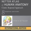 NETTER ATLAS OF HUMAN ANATOMY Classic Regional Approach | FRANK H. NETTER | Elsevier