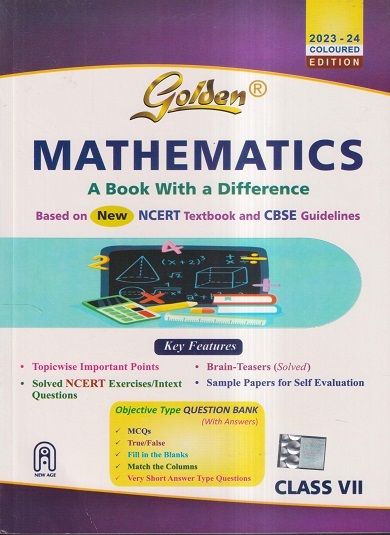 Golden MATHEMATICS (A BOOK WITH A DIFFERENCE) Class 7th CBSE | New Age ...