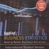 APPLIED BUSINESS STATISTICS Making Better Business Decisions | KEN BLACK | Wiley