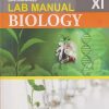 SARASWATI LAB MANUAL BIOLOGY Std. XI/Std. 11 | RAJESH KUMAR | New Saraswati House