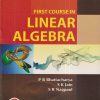 FIRST COURSE IN LINEAR ALGEBRA | P.B. BHATTACHARYA, S.K. JAIN, S.R. NAGPAUL | New Age
