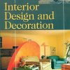 INTERIOR DESIGN AND DECORATION | PREMAVATHY SEETHARAMAN, PARVEEN PANNU | CBS