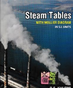STEAM TABLES With Mollier Diagram In S.I. Units | R.S. KHURMI, N. KHURMI | S.Chand