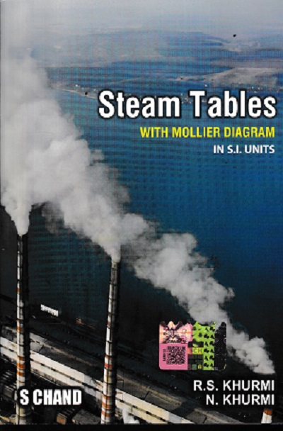STEAM TABLES With Mollier Diagram In S.I. Units | R.S. KHURMI, N. KHURMI | S.Chand