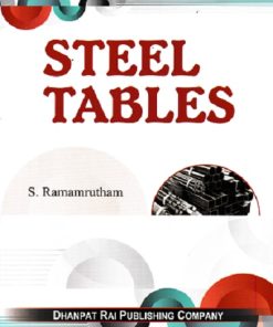 STEEL TABLES | S. RAMAMRUTHAM | Dhanpat Rai
